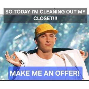 So today Im cleaning out my closet. Make me any reasonable offer!